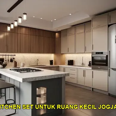 7 Solusi Cerdas Desain Kitchen Set untuk Ruang Kecil di Taman Sari